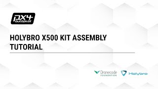 ⚙️ Assembly Tutorial—Holybro X500 Kit [upl. by Oberon]