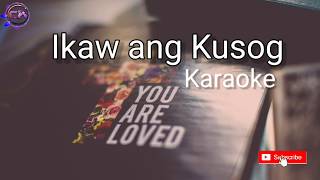 Ikaw ang Kusog Karaoke [upl. by Hadik574]