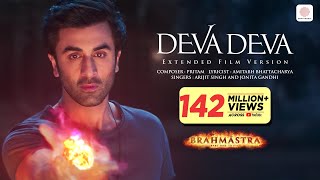 Deva Deva  Extended Film VersionBrahmāstraAmitabh BRanbir aliabhattpritam7415 ArijitJonita [upl. by Jessabell]