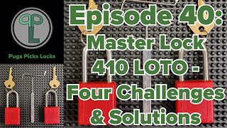 Ep40 Master Lock 410 LOTO  Four Challenges amp How To Overcome Them [upl. by Prussian]