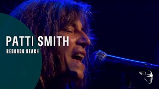 Patti Smith  Redondo Beach Live at Montreux 2005 [upl. by Adnorat991]