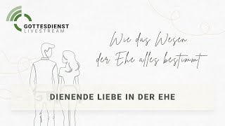 quotDienende Liebe in der Ehequot  Themenreihe 44  051124  MB Oldentrup [upl. by Lamphere]