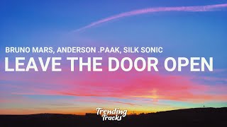 Bruno Mars Anderson Paak Silk Sonic  Leave The Door Open Lyrics [upl. by Oirevlis861]