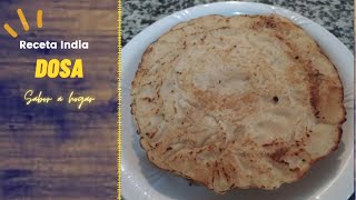 Receta Fácil PANQUECAS saludables  Dosas tradicional India SIN HARINA DE TRIGO La Cocina de Nelsy [upl. by Vergil]