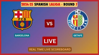 Barcelona Vs Getafe LIVE Score UPDATE Today 202425 LaLiga Round 7 Soccer Football Sep 25 2024 [upl. by Livvyy]