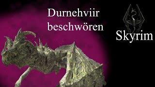 Durnehviir beschwören  TES V Skyrim PS4 GER [upl. by Llien487]