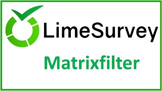 LimeSurvey Matrixfilter [upl. by Alletnahs]