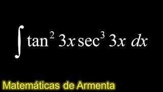 integral de potencias de tangentes y secantes ejemplo 18 [upl. by Yale]