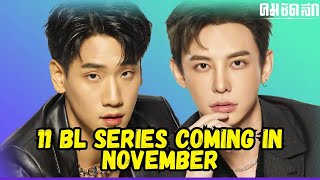 11 BL Series to Watch in November 2023  Upcoming BL Dramas [upl. by Gherlein611]