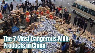 The 7 Most Dangerous Milk Products in China [upl. by Antone924]