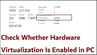 How To Check Whether Hardware Virtualization Is Enabled On Windows 1011 PC Or Not [upl. by Odie]