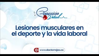 Lesiones musculares en el deporte y el la vida laboral [upl. by Ykcul]