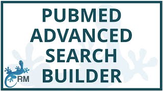 How to build a search using the PubMed Advanced Search Builder [upl. by Dlaregztif877]