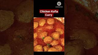 chicken koftaytshortstastychickenshortfeedshotytshotkoftacurrycchicken curry [upl. by Hplodnar]