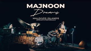 Majnoon  Dreams at Maldives Islands [upl. by Haodnanehs370]