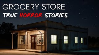 3 Terrifying Grocery Store Horror Tales [upl. by Couture]