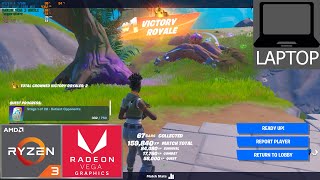 Fortnite  RYZEN 3 3250U  RAM 16GB  Radeon Vega 3 [upl. by Ehtyaf799]