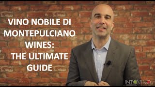 Vino Nobile Di Montepulciano Wines The Ultimate Guide [upl. by Furie359]