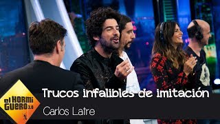 Carlos Latre enseña los trucos infalibres de la imitación  El Hormiguero 30 [upl. by Egas]