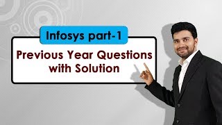 Infosys Previous Year Questions  Part 1 Fully Solved Quant amp Reasoning questions from Infosys [upl. by Cogn207]