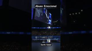 Abuso Emocional  Dante Gebel [upl. by Trebla]