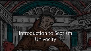 Introduction to Scotism  Univocity [upl. by Etteuqram]