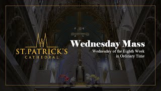 Wednesday Mass  May 29th 2024 [upl. by Bledsoe]