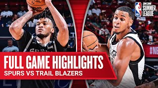 SPURS vs TRAIL BLAZERS  NBA SUMMER LEAGUE  FULL GAME HIGHLIGHTS [upl. by Naujal149]