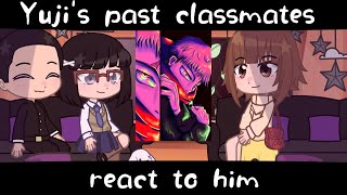 Yujis past classmates react to him Shibuya JJK gacha react [upl. by Hermione]