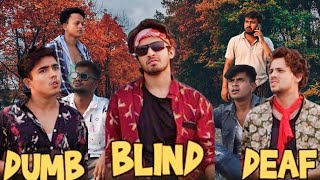 DUMB BLIND DEAF  COMEDY VIDEO  FUN QN 20 [upl. by Sukul]