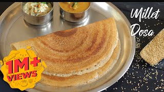 Millet Dosa  Foxtail Millet Dosa  Healthy Breakfast Dosa Recipes [upl. by Chesney903]