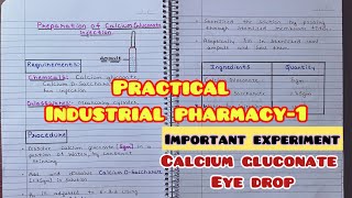 Preparation of Calcium Gluconate InjectionPreparation Of Eye DropIPPractical [upl. by Cordier459]