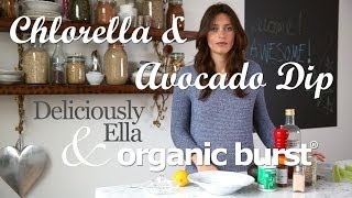 Organic Burst Chlorella and Avocado Dip with Deliciously Ella [upl. by Venetia]