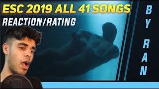 ESC 2019 — REACTION TO ALL SONGS RatingReaction [upl. by Tap]