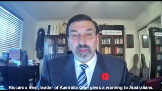 Riccardo Bosi leader of Australia One gives a warning to Australians [upl. by Redwine]