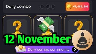 Zen Coin Daily Combo 12 November  Zen Coin Daily Combo Today [upl. by Chafee]