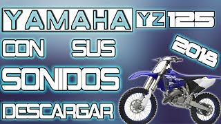 ❤✔❤GTA SA DESCARGAR YAMAHA YZ 125 Con Sus SONIDOS 2018 ❤✔❤ [upl. by Ayrad]