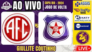 AO VIVO I AMERICA X FRIBURGUENSE I COPA RIO 2024 I GIULLITE OUTINHO [upl. by Clary]