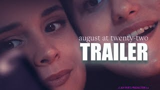 AUGUST AT TWENTY TWO Official Trailer 2023 US Drama [upl. by Hake]