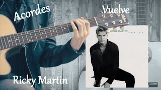 Vuelve Ricky Martin acordes [upl. by Daniella]