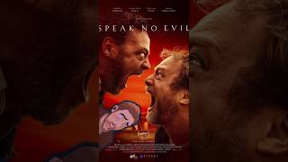 SPEAK NO EVIL 2022  Movie Review shorts [upl. by Limak189]