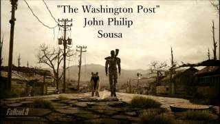 Fallout 3 Enclave Radio  The Washington Post  John Philip Sousa [upl. by Sabian976]