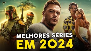 7 MELHORES SÉRIES PARA ASSISTIR EM 2024 [upl. by Corinne497]