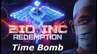 Bio Inc Redemption  Time Bomb Lethal Difficulty Guide [upl. by Rey977]