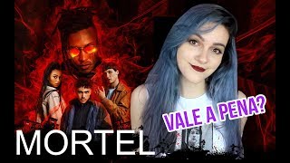 MORTEL É BOA MAS É RUIM  Netflix 🔪 [upl. by Kahle]