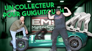 UN COLLECTEUR POUR GUIGUITOUCH by EMS MOTORSPORT [upl. by Aidole]