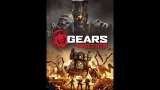 Gears Tactics S1 E7 Side quest reload 5 time didnt I [upl. by Cosme586]