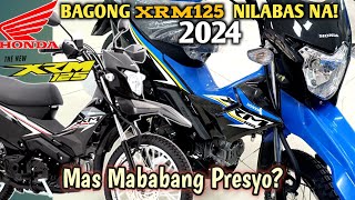 BAGO NANAMAN NEW HONDA XRM125 FI 2024  PRICE UPDATE  QUICK REVIEW [upl. by Daniell680]