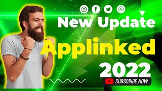 APPLINKED NEW UPDATE 2022 [upl. by Hurlbut]