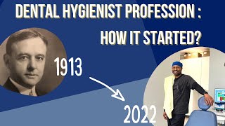 DENTAL HYGIENIST How It Started And Why Is It A Good Career [upl. by Ramses]